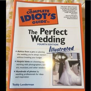 The Perfect Wedding Idiot’s Guide